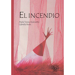 El incendio