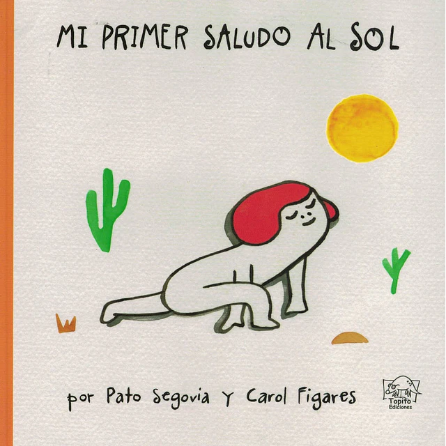 Mi primer saludo al sol