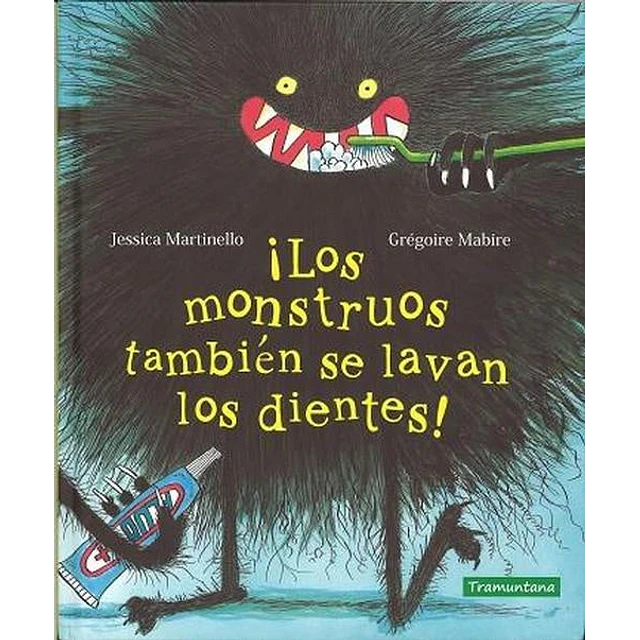 ¡Los monstruos también se lavan los dientes!