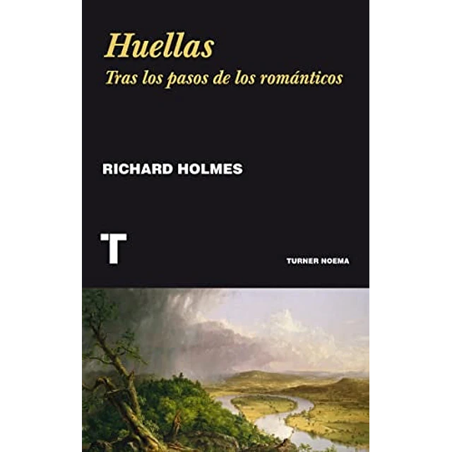 Huellas. Tras los pasos de los románticos