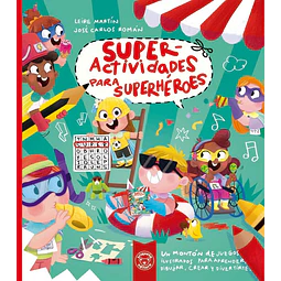 Superactividades para superhéroes