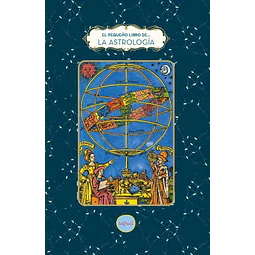 Pequeño libro de... La astrología