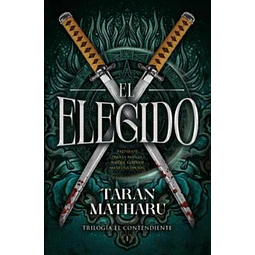 El elegido. Trilogía del contendiente 1