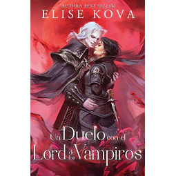Un duelo con el Lord de los vampiros