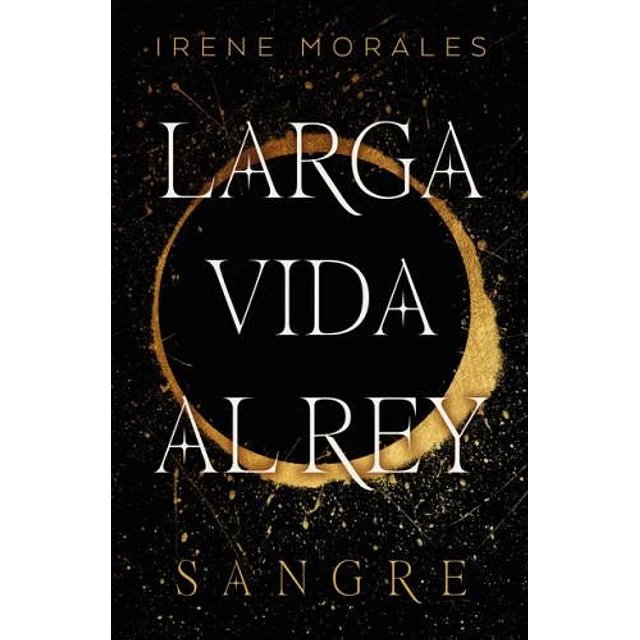 Larga vida al Rey Sangre