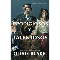 Prodigios y talentosos