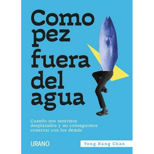 Como pez fuera del agua