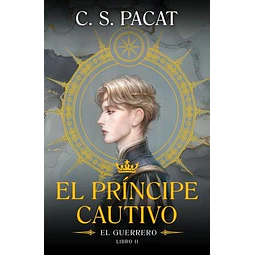 El príncipe cautivo 2: El guerrero