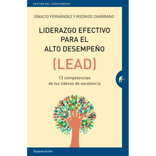 Liderazgo efectivo para el auto desempeño