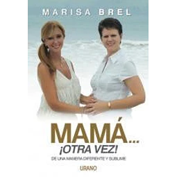 Mamá... otra vez !