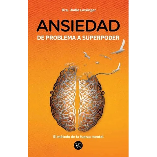 Ansiedad, de problema a superpoder