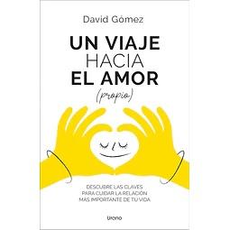 Un viaje hacia el amor (propio)