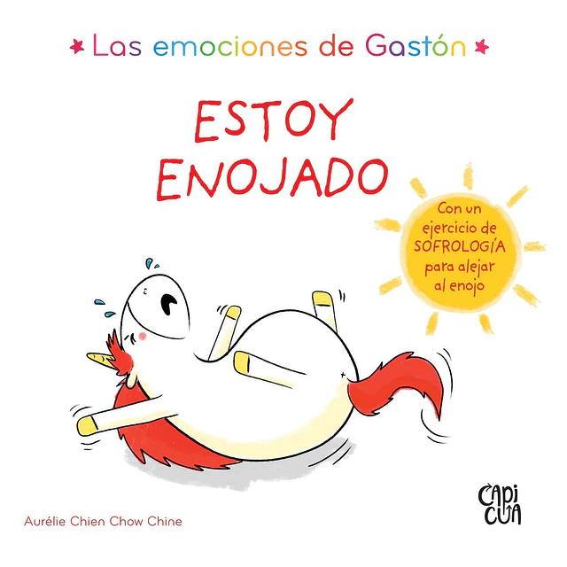 Las emociones de Gastón. Estoy enojado