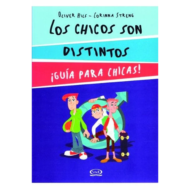 Los chicos son distintos: guía para chicas