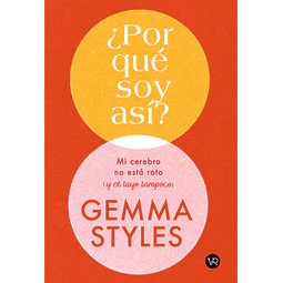 ¿Por qué soy así?