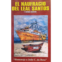 El naufragio del Leal Santos