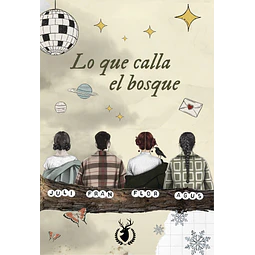 Lo que calla el bosque