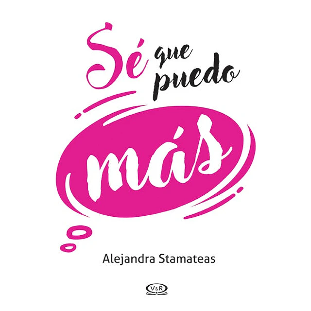Sé que puedo más