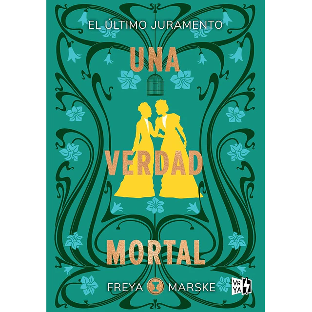 Una verdad mortal