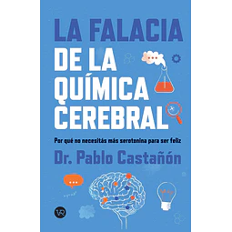 La falacia de la química cerebral