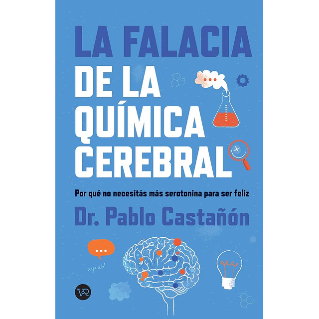 La falacia de la química cerebral