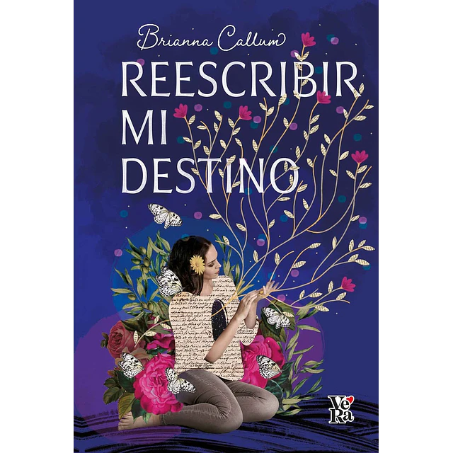 Reescribir mi destino
