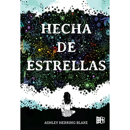 Hecha de estrellas