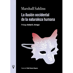 La ilusión occidental de la naturaleza humana