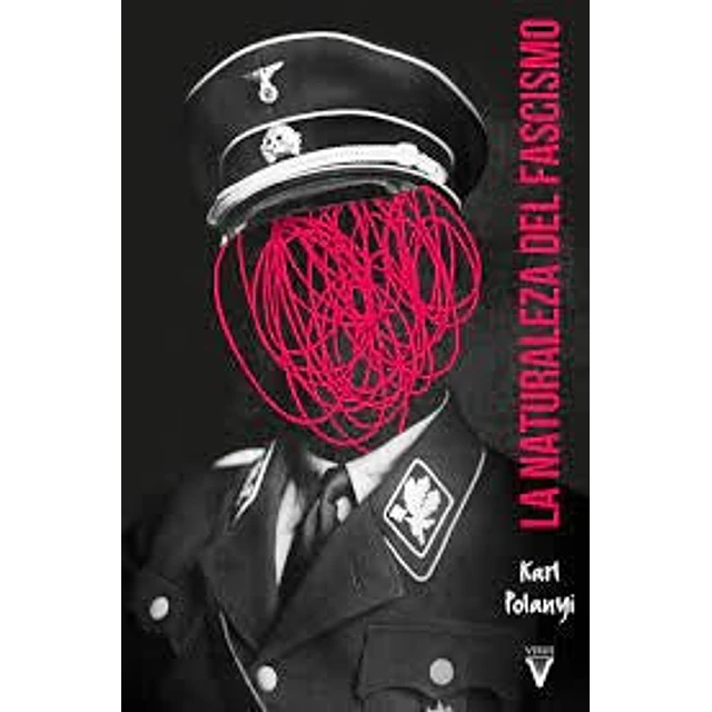La naturaleza del fascismo
