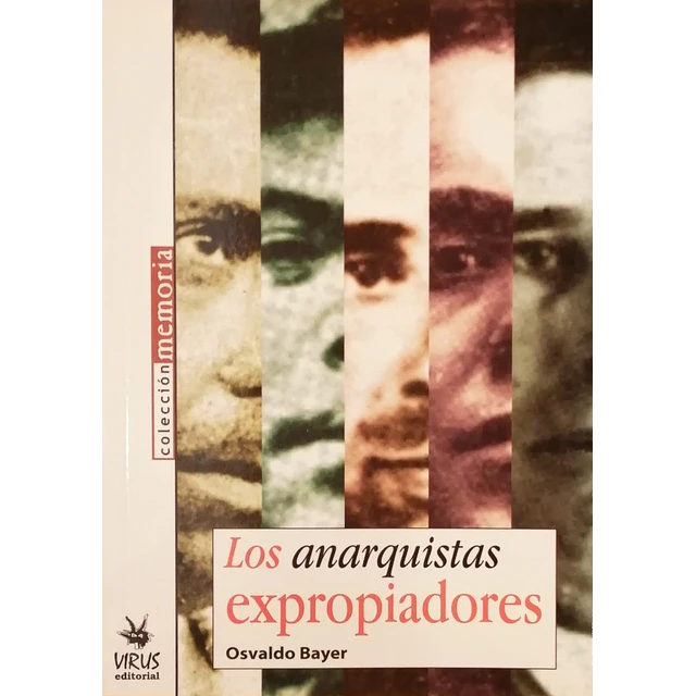 Los anarquistas expropiadores