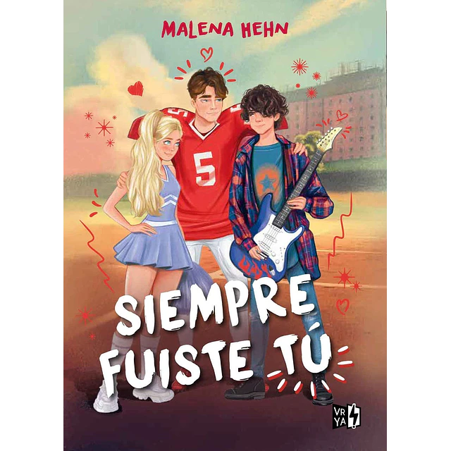 Siempre fuiste tu