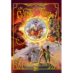 Un cuento de fuego. Cuento de magia 3