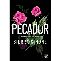 Pecador: ruega por nosotros pecadores