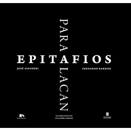 Epitafios para Lacan