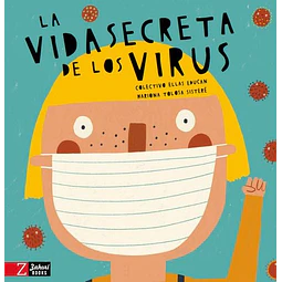 La vida secreta de los virus
