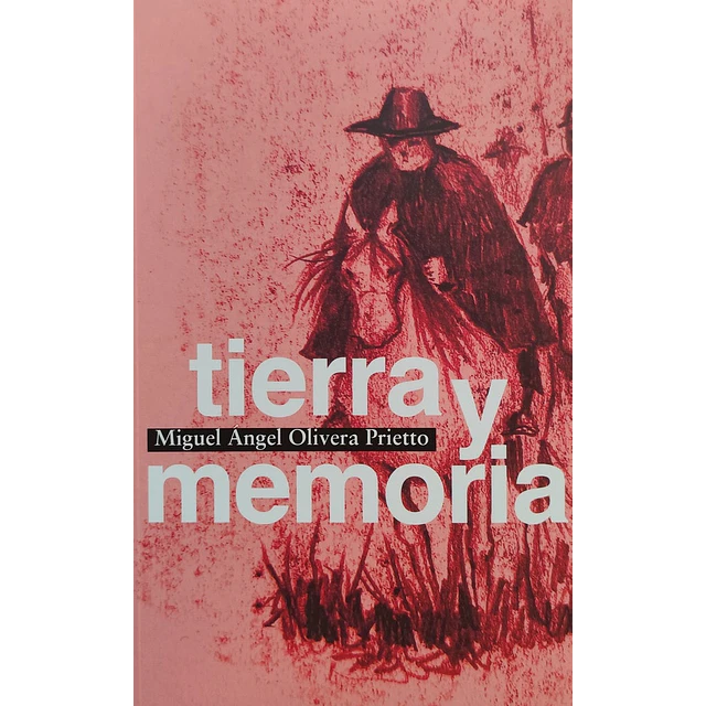 Tierra y memoria