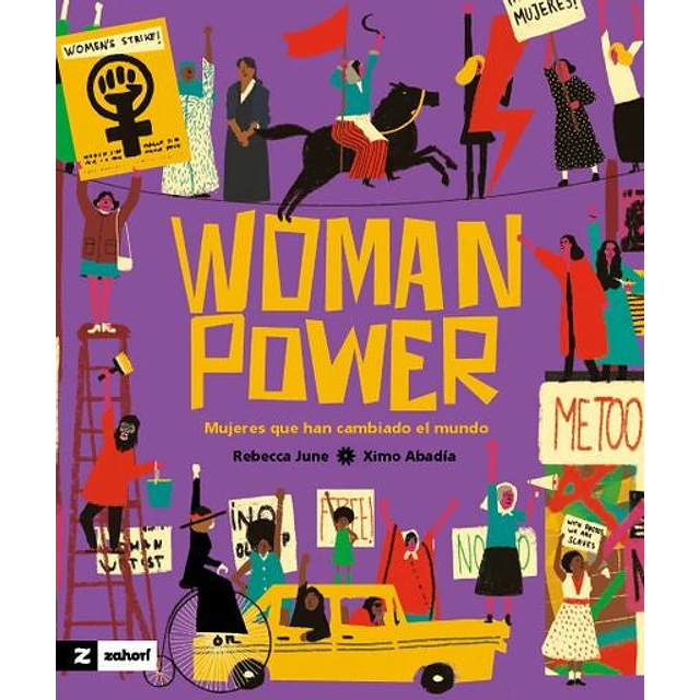 Woman power: Mujeres que han cambiado el mundo