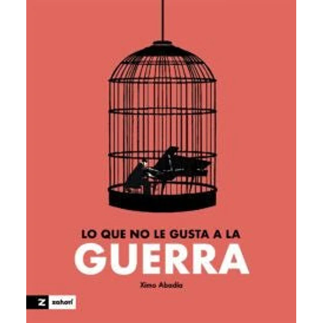 Lo que no le gusta a la guerra