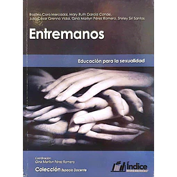 Entremanos. Educación para la sexualidad