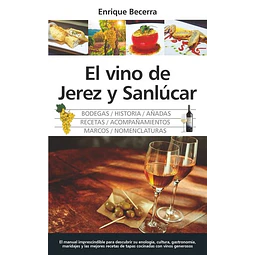 El vino de jerez y sanlucar