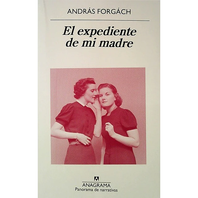 El expediente de mi madre