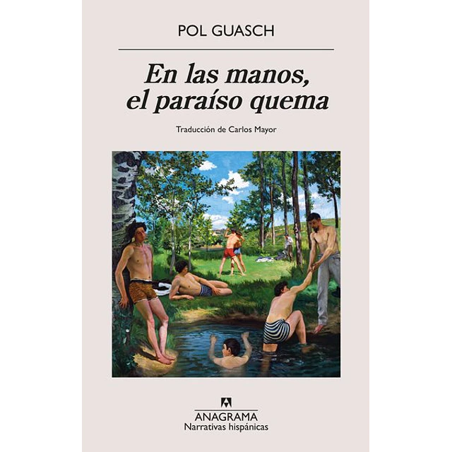 En las manos el paraiso quema