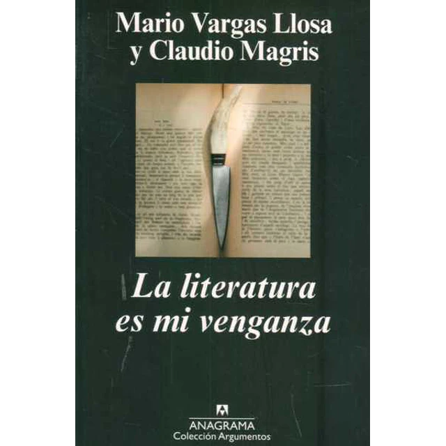 La literatura es mi venganza