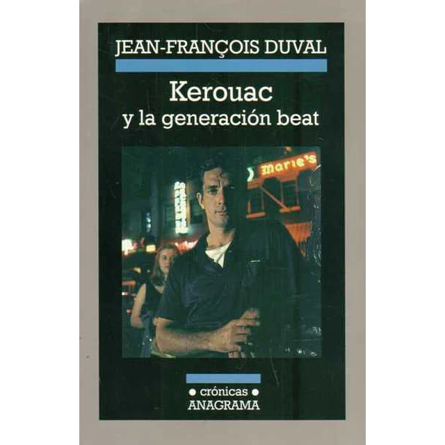 Kerouac y la generacion beat