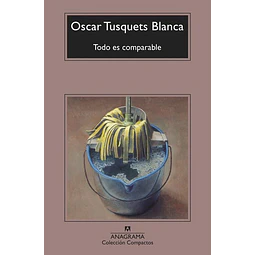 Todo es comparable