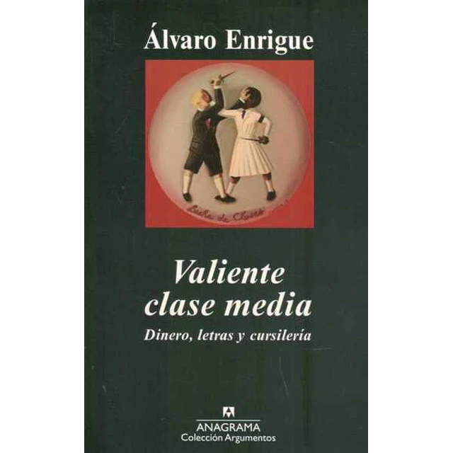 Valiente clase media