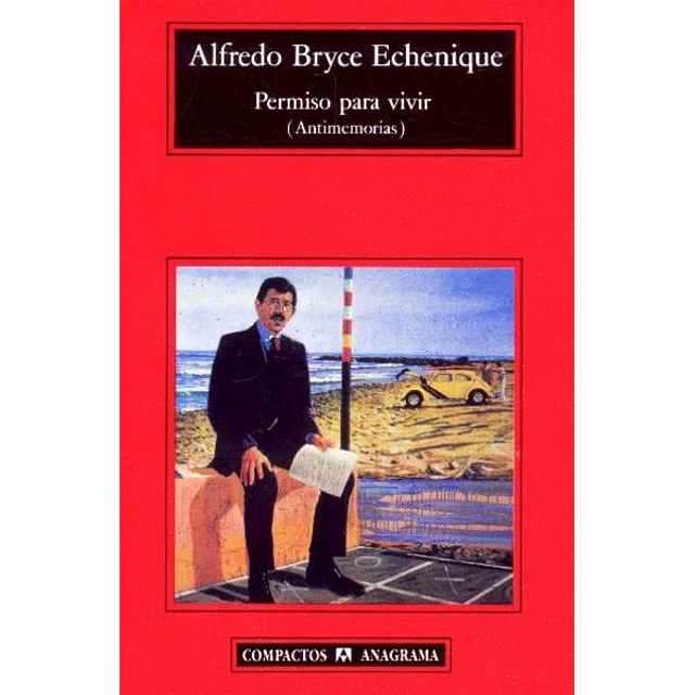 Permiso para vivir (Antimemorias)