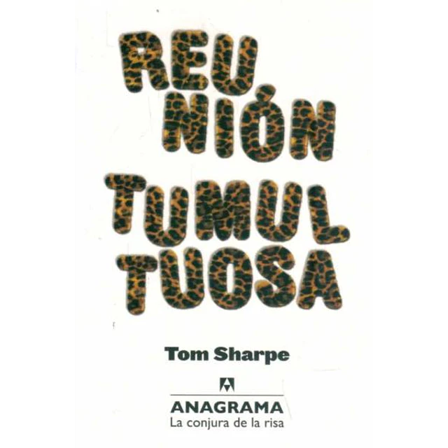 Reunion tumultuosa