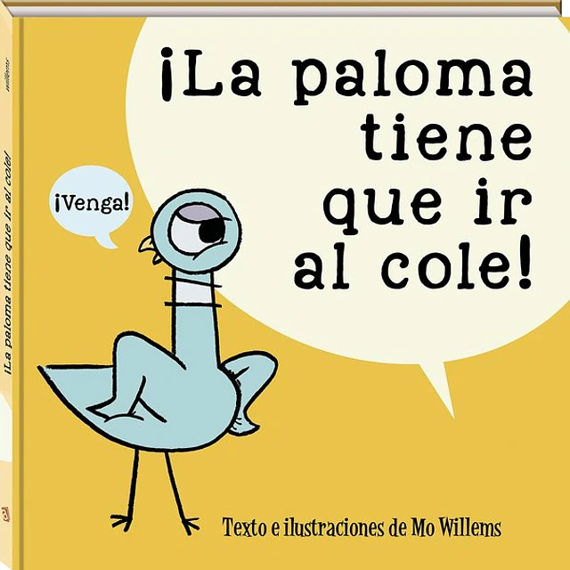 Paloma tiene que ir al cole!