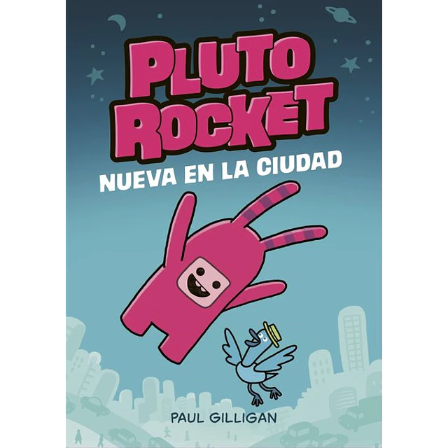 Pluto rocket 1. Nueva en la ciudad